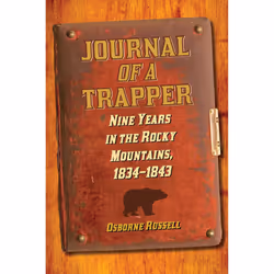 ISBN Journal of a Trapper, histoire, Anglais, Livre broché, 256 pages