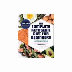 ISBN Complete Ketogenic Diet for Beginners: Your Essential Guide to Living the Keto Lifestyle, Santé, esprit et corps, Anglai ...
