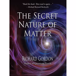ISBN The Secret Nature of Matter, Livre broché, 240 pages