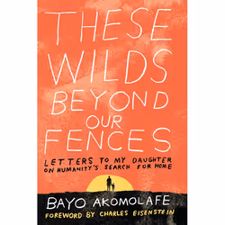 ISBN These Wilds Beyond Our Fences, biographie, Anglais, Livre broché, 352 pages