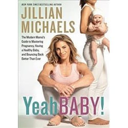 ISBN Yeah Baby!: The Modern Mama S Guide to Mastering Pregnancy, Having a Healthy Baby, and Bouncing Back livre Santé, esprit et corps Anglais