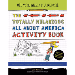 ISBN All You Need Is a Pencil: The Totally Hilarious All About America Activity Book, Anglais, Livre broché, 144 pages