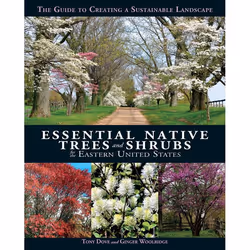 ISBN Essential Native Trees and Shrubs for the Eastern United States, Couverture rigide, 336 pages