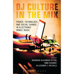 ISBN DJ Culture in the Mix (Power, Technology, and Social Change in Electronic Dance Music)