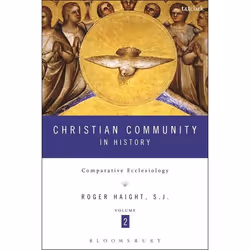 ISBN Christian Community in History Volume 2 (Comparative Ecclesiology), Anglais, Livre broché, 544 pages