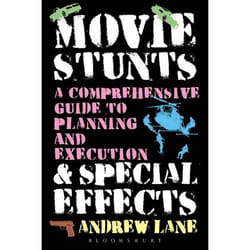 ISBN Movie Stunts & Special Effects (A Comprehensive Guide to Planning and Execution)