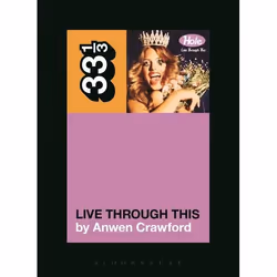 ISBN Hole's Live Through This, Anglais, Livre broché, 144 pages