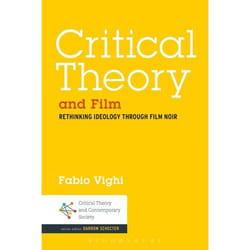 ISBN Critical Theory and Film (Rethinking Ideology Through Film Noir) livre Anglais Livre broché 184 pages