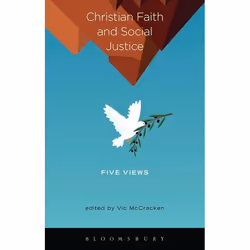 ISBN Christian Faith and Social Justice: Five Views, Anglais, Livre broché, 224 pages