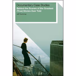 ISBN Documentary Case Studies (Behind the Scenes of the Greatest (True) Stories Ever Told), Anglais, Livre broché, 184 pages