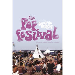 ISBN The Pop Festival (History, Music, Media, Culture)