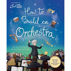 ISBN How to Build an Orchestra livre fiction litéraire Anglais Couverture rigide 48 pages