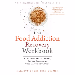 Hachette UK The Food Addiction Recovery Workbook, Anglais, Livre broché, 240 pages