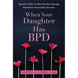 Hachette UK When Your Daughter Has BPD