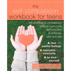 Hachette UK The Self-Compassion Workbook for Teens, Anglais, Livre broché, 200 pages