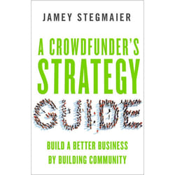 ISBN A Crowdfunder’s Strategy Guide livre