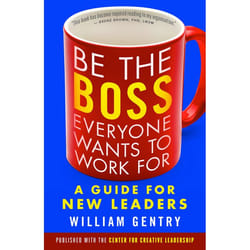 ISBN Be the Boss Everyone Wants to Work For livre