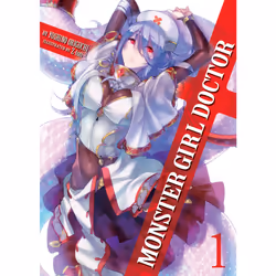ISBN Monster Girl Doctor (Light Novel) Vol. 1, Anglais, Livre broché, 240 pages