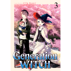 ISBN Generation Witch Vol. 3, Anglais, Livre broché, 180 pages