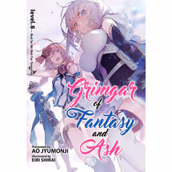 ISBN Grimgar of Fantasy and Ash (Light Novel) Vol. 8, Anglais, Livre broché, 280 pages
