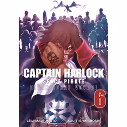 ISBN Captain Harlock: Dimensional Voyage Vol. 6, Anglais, Livre broché, 180 pages