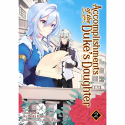 ISBN Accomplishments of the Duke's Daughter (Manga) Vol. 2, Anglais, Livre broché, 180 pages