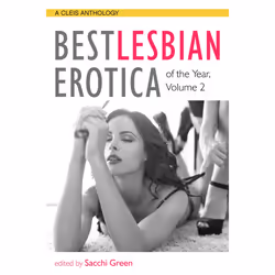 ISBN Best Lesbian Erotica of the Year, Volume 2, fiction litéraire, Anglais, Livre broché, 216 pages