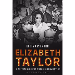 ISBN Elizabeth Taylor (A Private Life for Public Consumption), Anglais, Livre broché, 432 pages