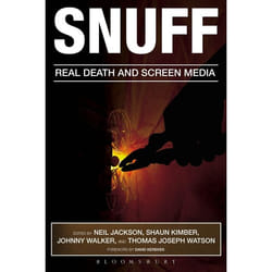 ISBN Snuff (Real Death and Screen Media)