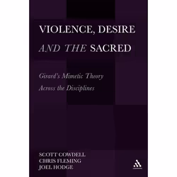ISBN Violence, Desire, and the Sacred, Volume 1 (Girard's Mimetic Theory Across the Disciplines), philosophie, Anglais, Livre ...