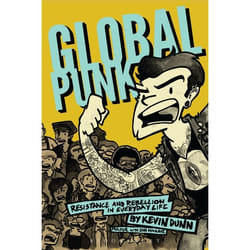 ISBN Global Punk (Resistance and Rebellion in Everyday Life)