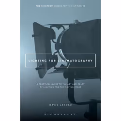 ISBN Lighting for Cinematography (A Practical Guide to the Art and Craft of Lighting for the Moving Image), Anglais, Livre br ...
