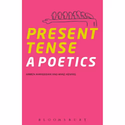 ISBN Present Tense (A Poetics), Anglais, Livre broché, 304 pages