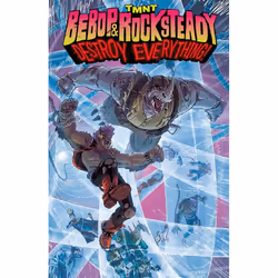 ISBN Teenage Mutant Ninja Turtles: Bebop & Rocksteady Destroy Everything, Fiction, Anglais, Livre broché, 120 pages