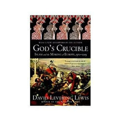 ISBN God's Crucible: Islam and the Making of Europe, 570-1215 livre politique Anglais