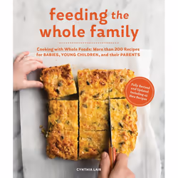 ISBN Feeding the Whole Family, nourriture &amp; boisson, Anglais, Livre broché, 432 pages