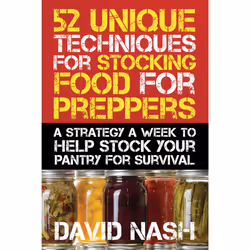 ISBN 52 Unique Techniques for Stocking Food for Preppers, Sport & loisirs, Anglais, Livre broché, 288 pages
