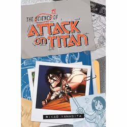 ISBN The Science of Attack on Titan, Fiction, Anglais, Livre broché, 208 pages