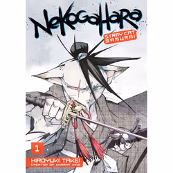 ISBN Nekogahara: Stray Cat Samurai 1, Fiction, Anglais, Livre broché, 176 pages