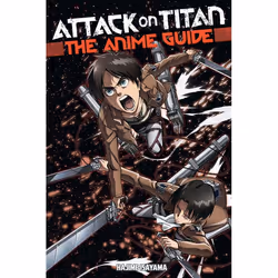 ISBN Attack on Titan: The Anime Guide, Fiction, Anglais, Livre broché, 176 pages