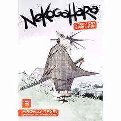 ISBN Nekogahara: Stray Cat Samurai 3, Fiction, Anglais, Livre broché, 176 pages