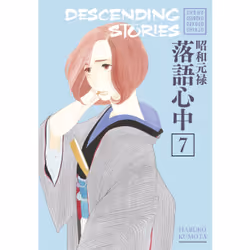 ISBN Descending Stories: Showa Genroku Rakugo Shinju 7, Anglais, Livre broché, 160 pages