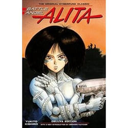 Battle Angel Alita Deluxe Complete Series Box Set by Yukito Kishiro