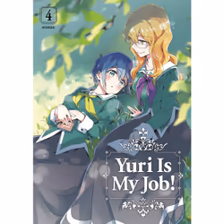 ISBN Yuri Is My Job! 4, Anglais, Livre broché, 176 pages