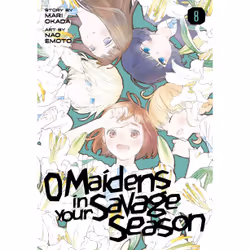 ISBN O Maidens in Your Savage Season 8, Anglais, Livre broché, 176 pages