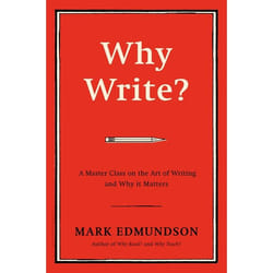 ISBN Why Write? (A Master Class on the Art of Writing and Why it Matters) Couverture rigide