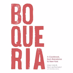 ISBN Boqueria (A Cookbook, from Barcelona to New York), Anglais, Couverture rigide, 288 pages