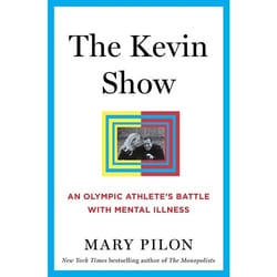ISBN The Kevin Show (An Olympic Athlete’s Battle with Mental Illness) Couverture rigide
