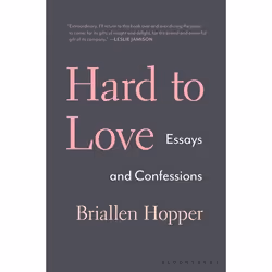 ISBN Hard to Love (Essays and Confessions), Anglais, Couverture rigide, 336 pages