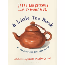 ISBN A Little Tea Book, Anglais, Couverture rigide, 144 pages